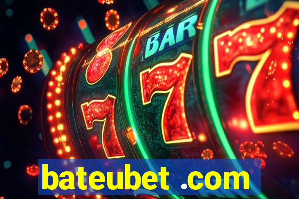 bateubet .com